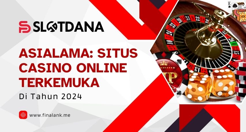 situs casino online terkemuka pilihan utam